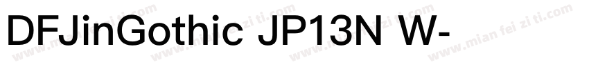 DFJinGothic JP13N W字体转换